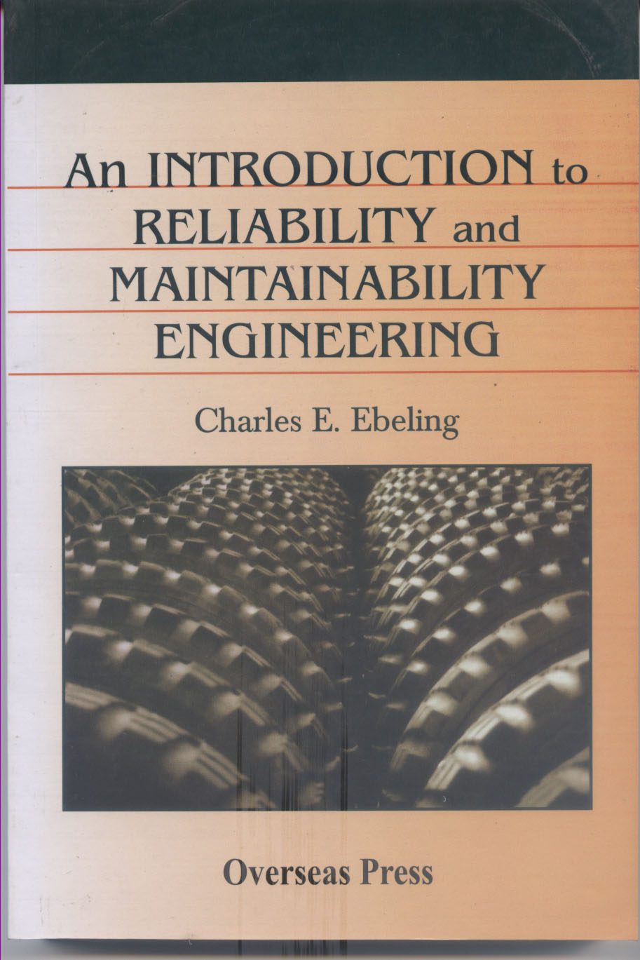 An Introduction to Reliability and Maintainability Engineering