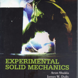 EXPERIMENTAL SOLID MECHANICS
