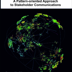 Into Complexity A Pattern-oriented Approach to Stakeholder Communications