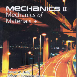 MECHANICS II  Mechanics of Materials +