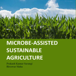 MICROBE-ASSISTED SUSTAINABLE AGRICULTURE