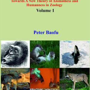 The Future  of Post-Human Ethology  <br/> Two Volume Set